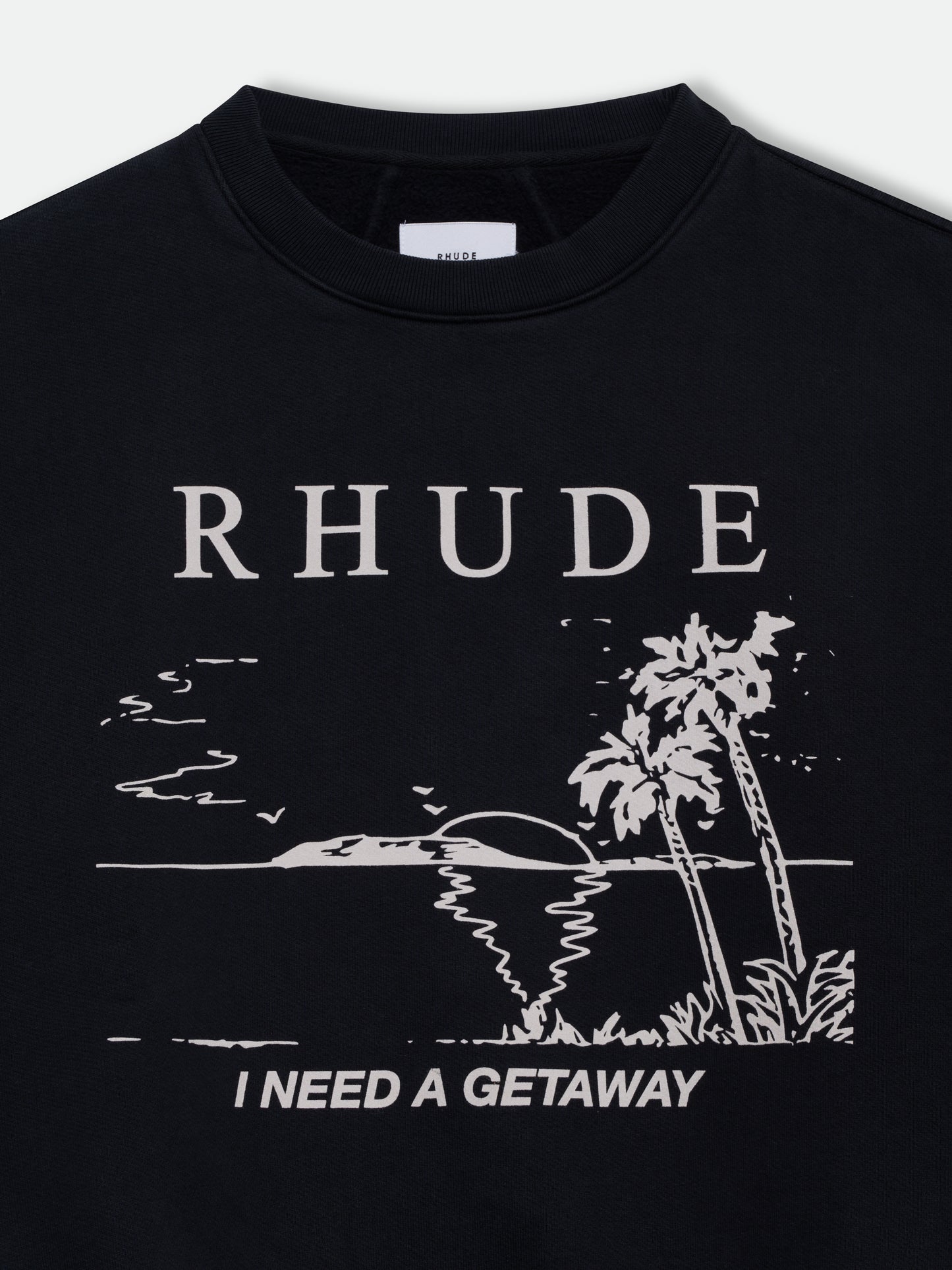 I NEED A GETAWAY CREWNECK